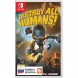 Игра Destroy All Humans! [Nintendo Switch, русские субтитры] в Волгограде